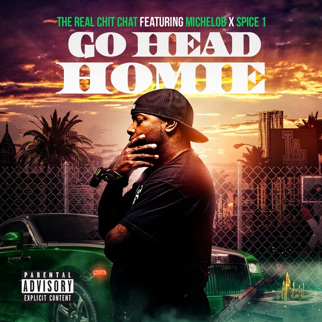 Go Head Homie (feat. Michelob & Spice 1)