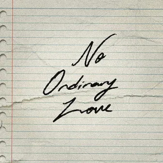 No Ordinary Love by TrendSettaTre