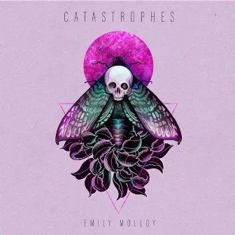 Catastrophes by Emily Molloy