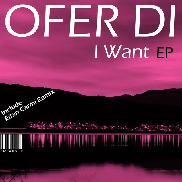 I Want feat. Dorin - Eitan Carmi Club Remix