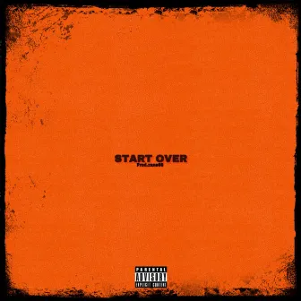 Start Over by Mazy