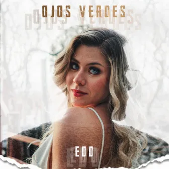 Ojos Verdes by Edd