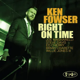 Right on Time by Ken Fowser