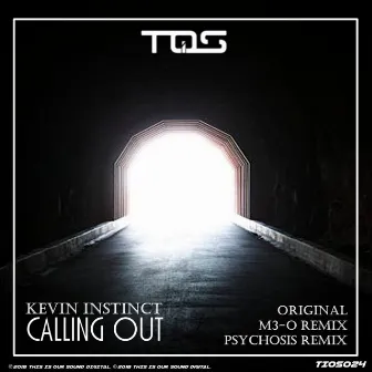 Calling Out by Kevin Instinct