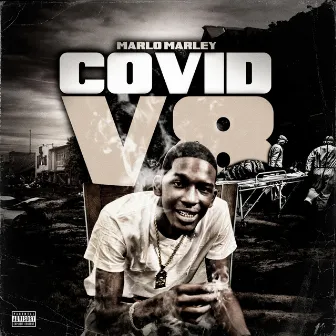 Covid V8 by V8 Marlo