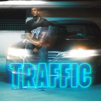 Traffic by Tay No Tee