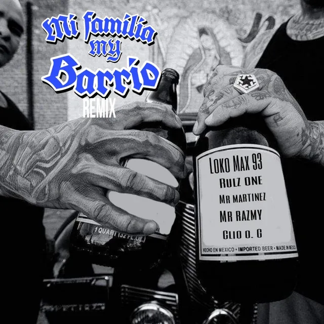 Mi Familia Mi Barrio - Remix