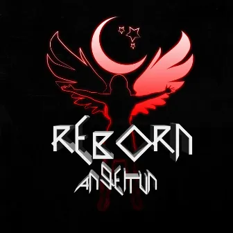 Reborn by AngelTun