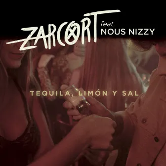 Tequila, limón y sal (feat. Nous Nizzy) by Nous Nizzy