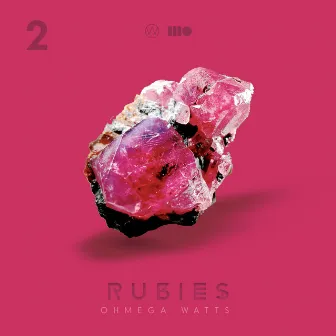 Rubies by Ohmega Watts