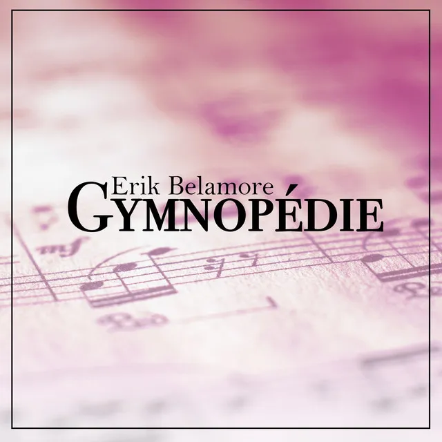 Gymnopédie No. 1