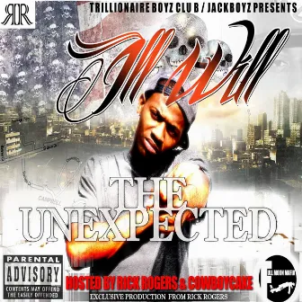 The Unexpected by Moneymakinwillz