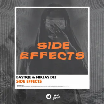 Side Effects by Bastiqe