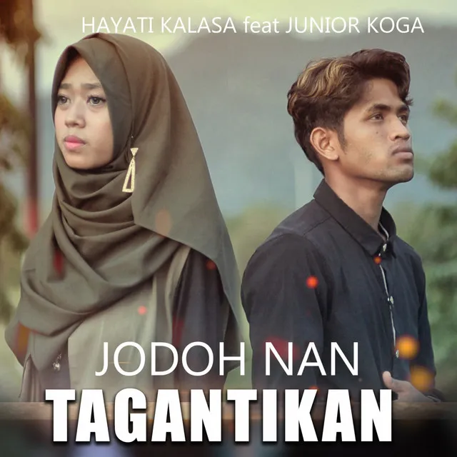 Jodoh Nan Tagantikan