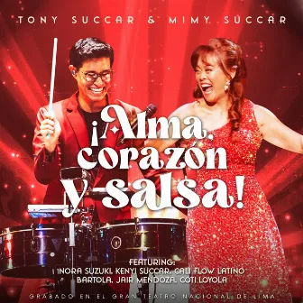 Alma, Corazon y Salsa (Live at Gran Teatro Nacional) by Mimy Succar