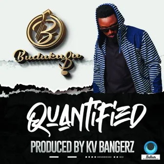 Quantified by Budukusu