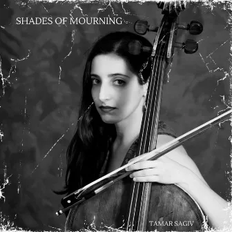 Shades of Mourning by Tamar Sagiv