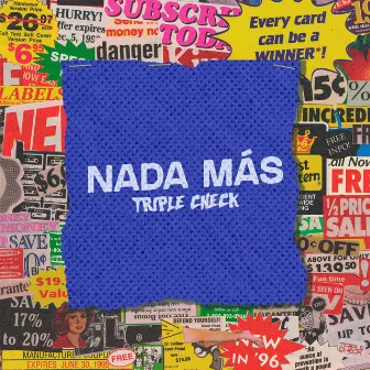 Nada Más by Triple Check