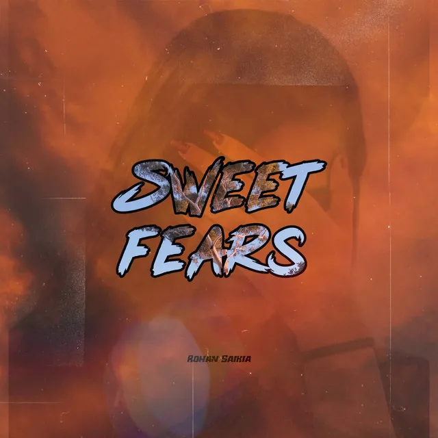 Sweet Fears