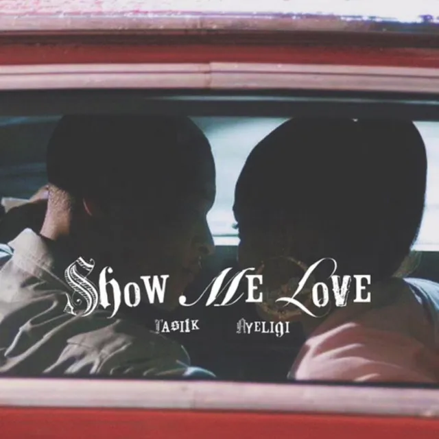 Show Me Love