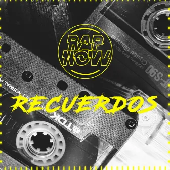 Recuerdos by RapNow