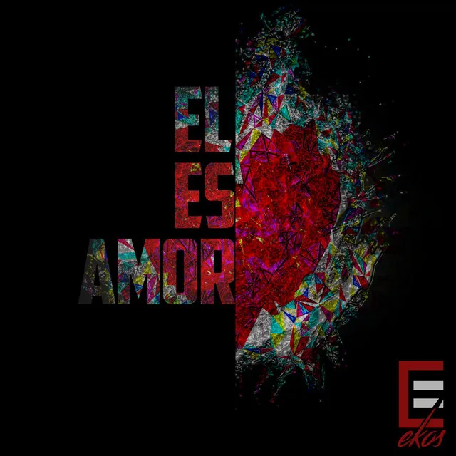 El Es Amor