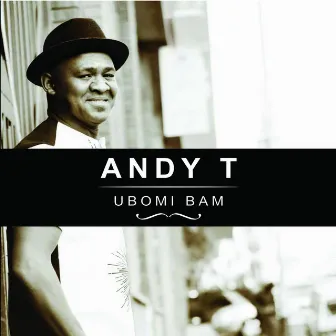 Ubomi Bam by Andy T