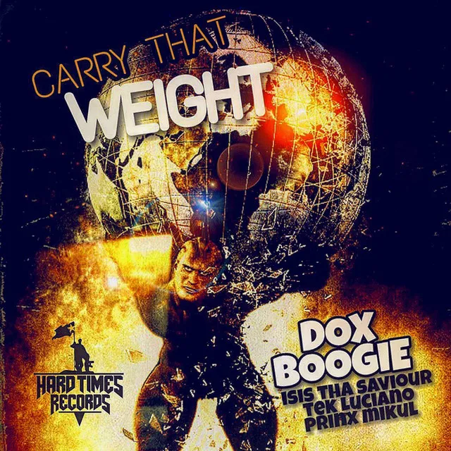 Carry That Weight