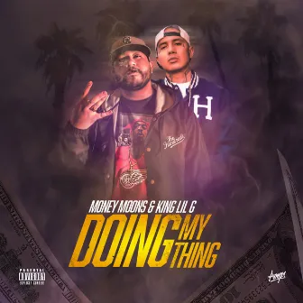 Doing My Thing by Money Moons