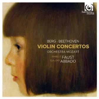 Berg & Beethoven: Violin Concertos by Orchestra Mozart