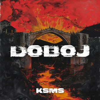 Doboj by KSMS