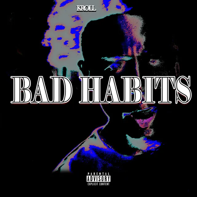 Bad Habits