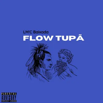 Flow Tupã by LM'C Baixada