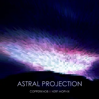 Astral Projection by Copperknob