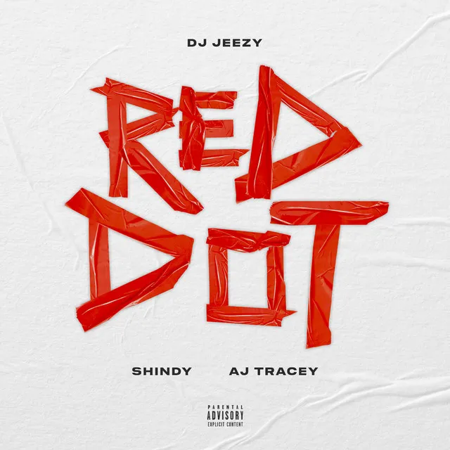 Red Dot (feat. Shindy & AJ Tracey)