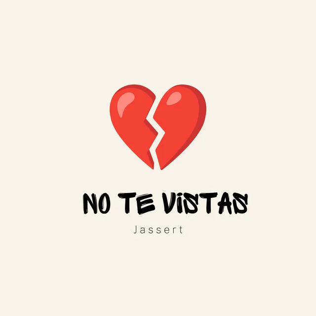 No Te Vistas