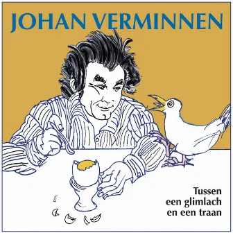 Tussen een Glimlach en een Traan by Johan Verminnen