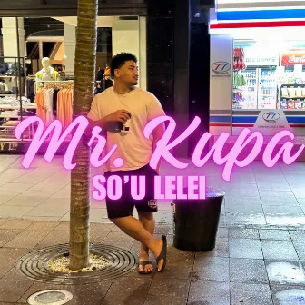 So'u lelei by Mr. Kupa