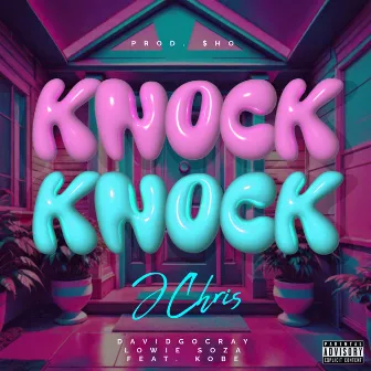 Knock Knock by JChris