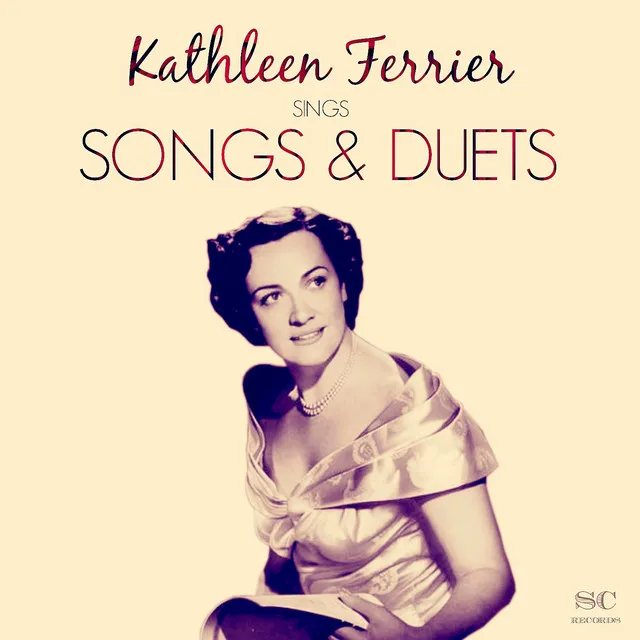 Kathleen Ferrier: Songs & Duets