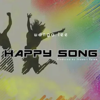 Happy Song by Wanga Lee