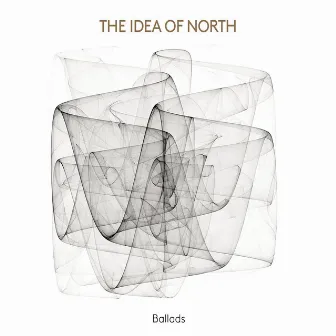 Ballads by The Idea of North