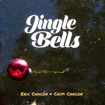 Jingle Bells by Chipi Chacon