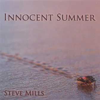 Innocent Summer by Steve Mills