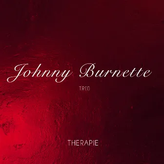 Therapie by Johnny Burnette & The Rock 'N' Roll Trio