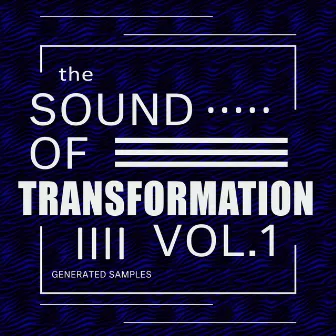 The Sound of Transformation 1 by M5.5