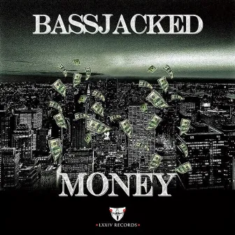 Money by BassJacked