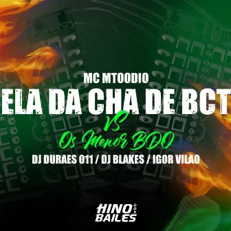 Ela dá Chá de Bct Vs os Menor Bdo by Igor vilão