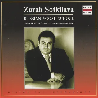 Russian Vocal School: Zurab Sotkilava (1974) by Zurab Sotkilava