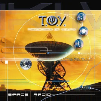 Space Radio by T.O.Y.